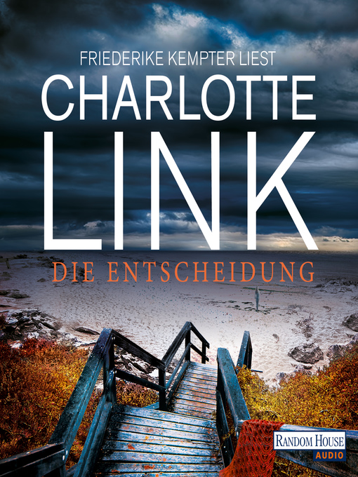 Title details for Die Entscheidung by Charlotte Link - Wait list